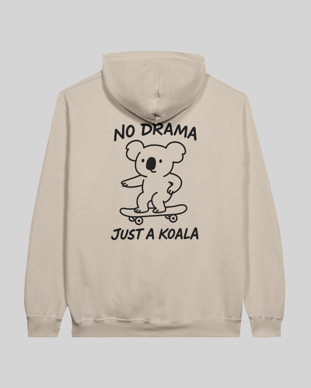 No Drama - Just a Koala Hoodie
